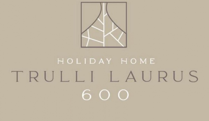 Trulli Laurus 600